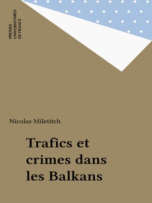 cover image of Trafics et crimes dans les Balkans